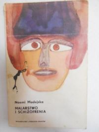 Madejska Noemi - Malarstwo i schizofrenia