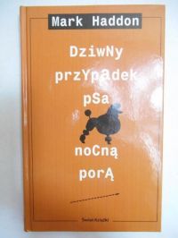 Dziwny przypadek psa nocną porą