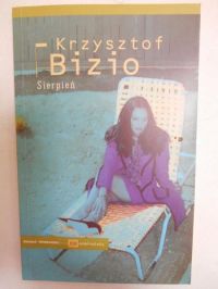 Bizio Krzysztof - Sierpień