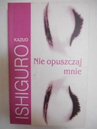 Nie opuszczaj mnie