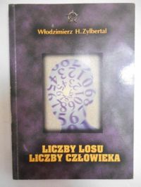 Liczby losu. Liczby człowieka