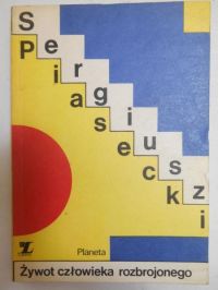 Żywot człowieka rozbrojonego