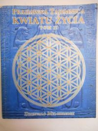 Pradawna tajemnica kwiatu życia, t.II