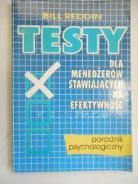 Testy dla menedżerów stawiających na efektywność