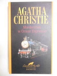 Christie Agatha - Morderstwo w Orient Expressie