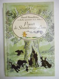 Powrót do Stumilowego lasu