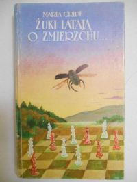 Gripe Maria - Żuki latają o zmierzchu