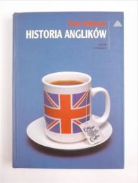 Johnson Paul - Historia Anglików