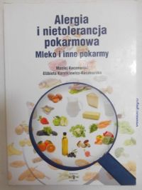 Alergia i nietolerancja pokarmowa