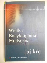 Wielka Encyklopedia Medyczna tom 9