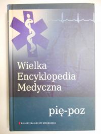 Wielka Encyklopedia Medyczna tom 16