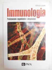 Lasek Witold - Immunologia. Podstawowe zagadnienia i aktualności