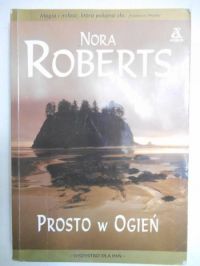 Prosto w ogień