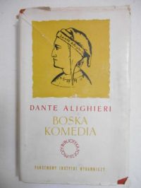 Dante Alighieri - Boska komedia