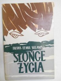 Sillanpaa Frans Eemil - Słońce życia