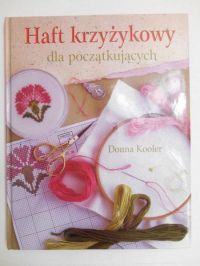 Haft krzyżykowy dla początkujących
