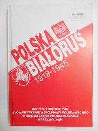 Polska- Białoruś 1918-1945