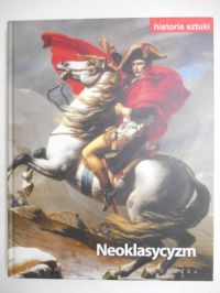 Historia sztuki. Neoklasycyzm