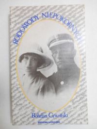 Cywiński Bohdan - Rodowody niepokornych