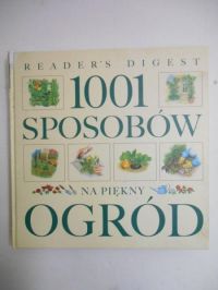 1001 sposobów na piękny ogród