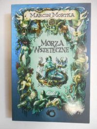 Mortka Marcin - Morza wszeteczne
