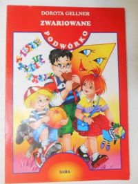 Zwariowane podwórko