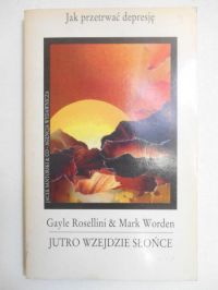 Rosellini Gayle - Jutro wzejdzie słońce