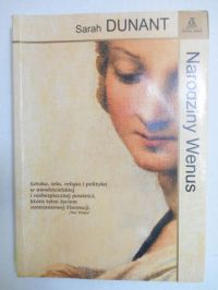 Dunant Sarah - Narodziny Wenus
