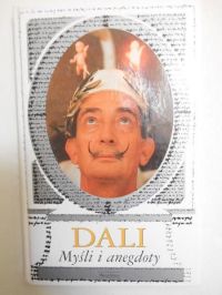 Dali Salvador - Myśli i anegdoty