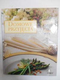 Domowe przyjęcia