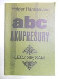 Hannemann Holger - ABC akupresury