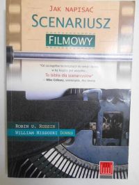 Russin Robin U. Jak napisać scenariusz filmowy