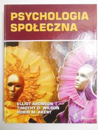 Aronson Elliot - Psychologia społeczna