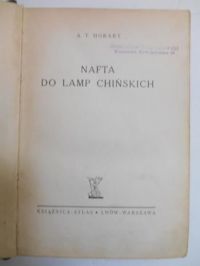 Hobart A. T. - Nafta do lamp chińskich, 1939 r.