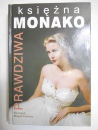 Meyer - Stabley Bertrand - Księżna Monako