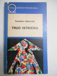 Trud istnienia