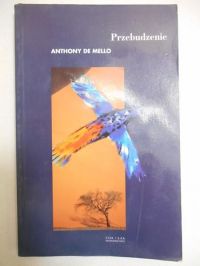 De Mello Anthony - Przebudzenie