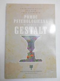 Sills Charlotte - Pomoc psychologiczna w ujęciu Gestalt
