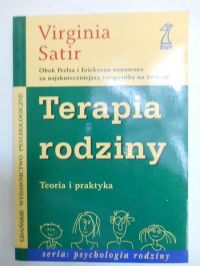 Terapia rodziny. Teoria i praktyka