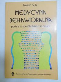 Seitz Frank C. - Medycyna behawioralna