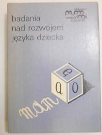 Badania nad rozwojem języka dziecka