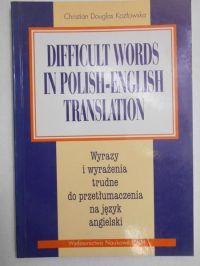K. C. - Difficult Words in Polish-English Translation