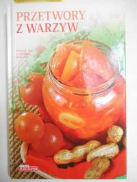 Przetwory z warzyw