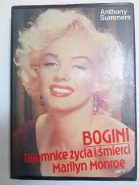 Bogini: tajemnice życia i śmierci Marlin Monroe
