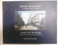 Marcinkowski Robert (oprac.) - Widoki dawnej Warszawy z przełomu XIX i XX wieku