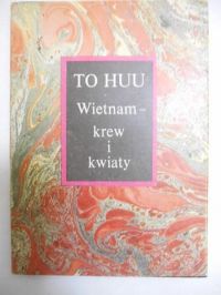 Wietnam - krew i kwiaty