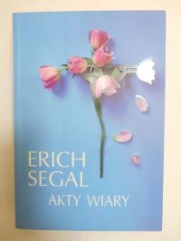 Segal Erich - Akty wiary