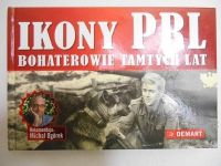 Ikony PRL. Bohaterowie tamtych lat