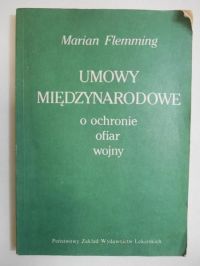 Umowy międzynarodowe o ochronie ofiar wojny
