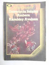 Dziewięciu książąt Amberu, Karabiny Avalonu